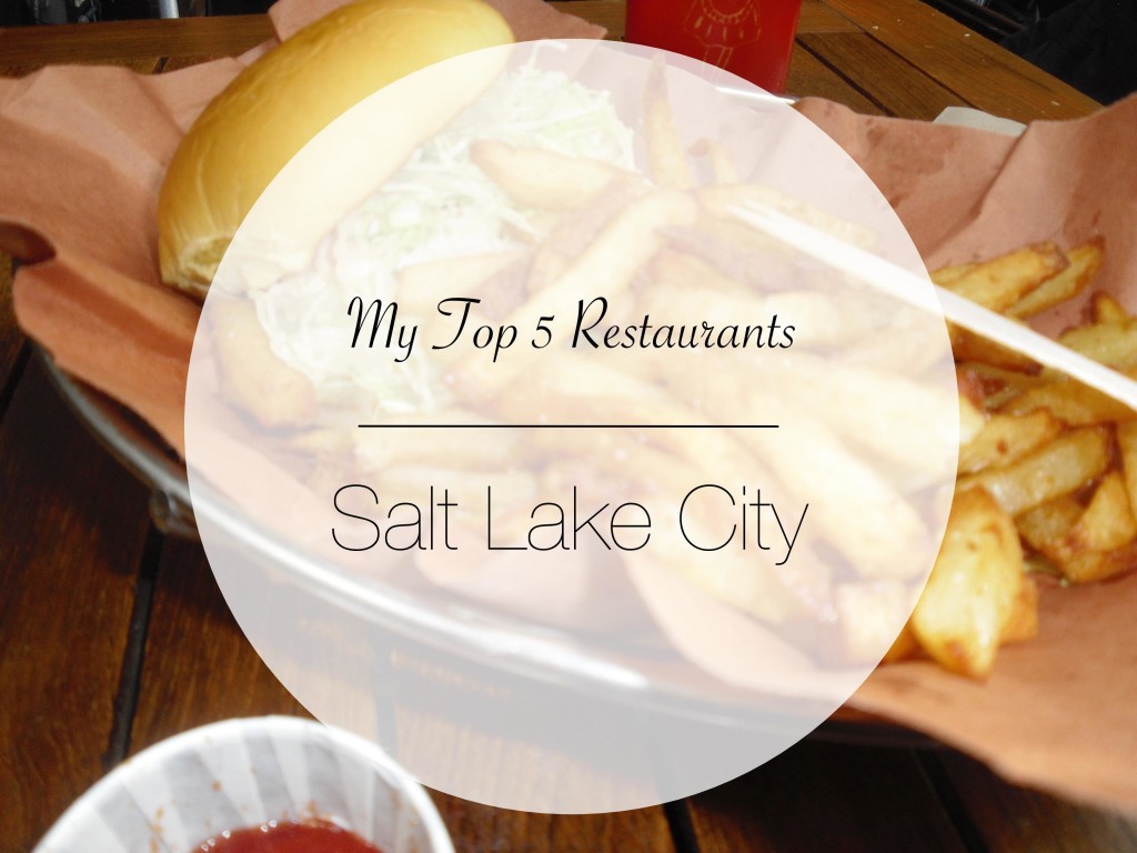 Top 5 Restaurants Salt Lake City Utah